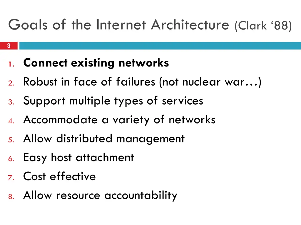 goals of the internet architecture clark 88