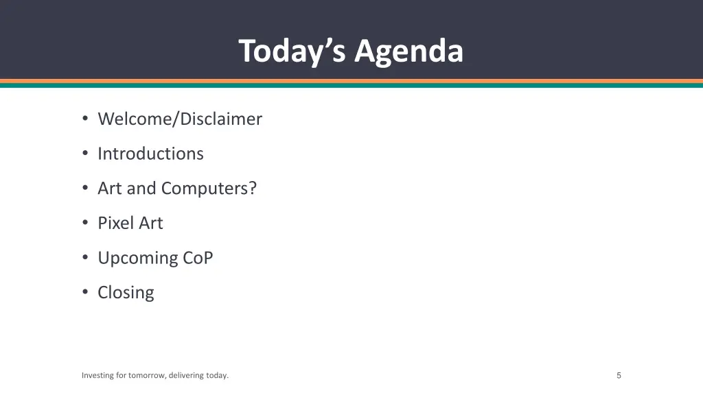 today s agenda
