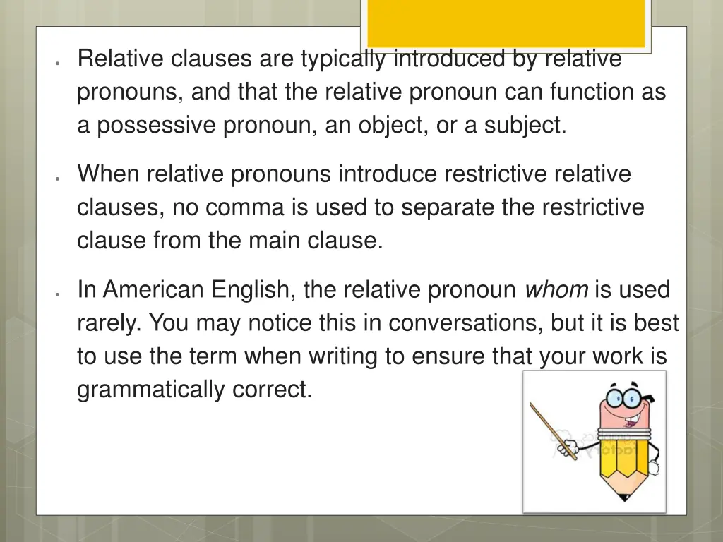 relative clauses are typically introduced