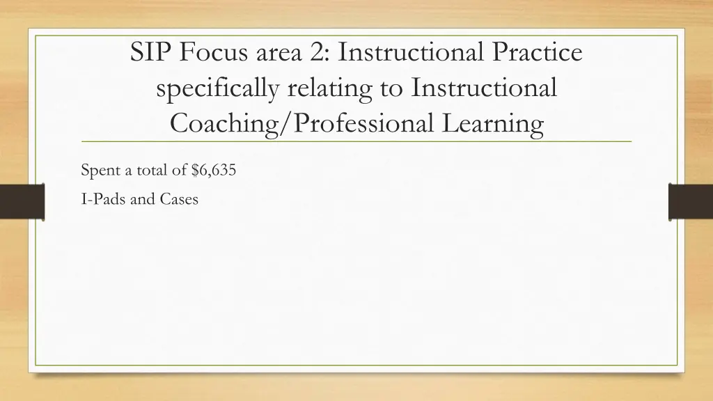 sip focus area 2 instructional practice