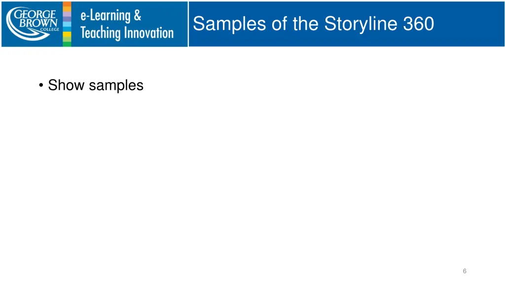 samples of the storyline 360