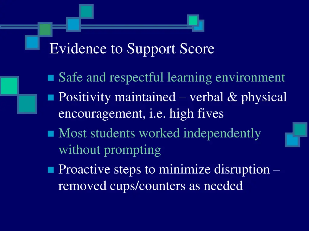 evidence to support score 1