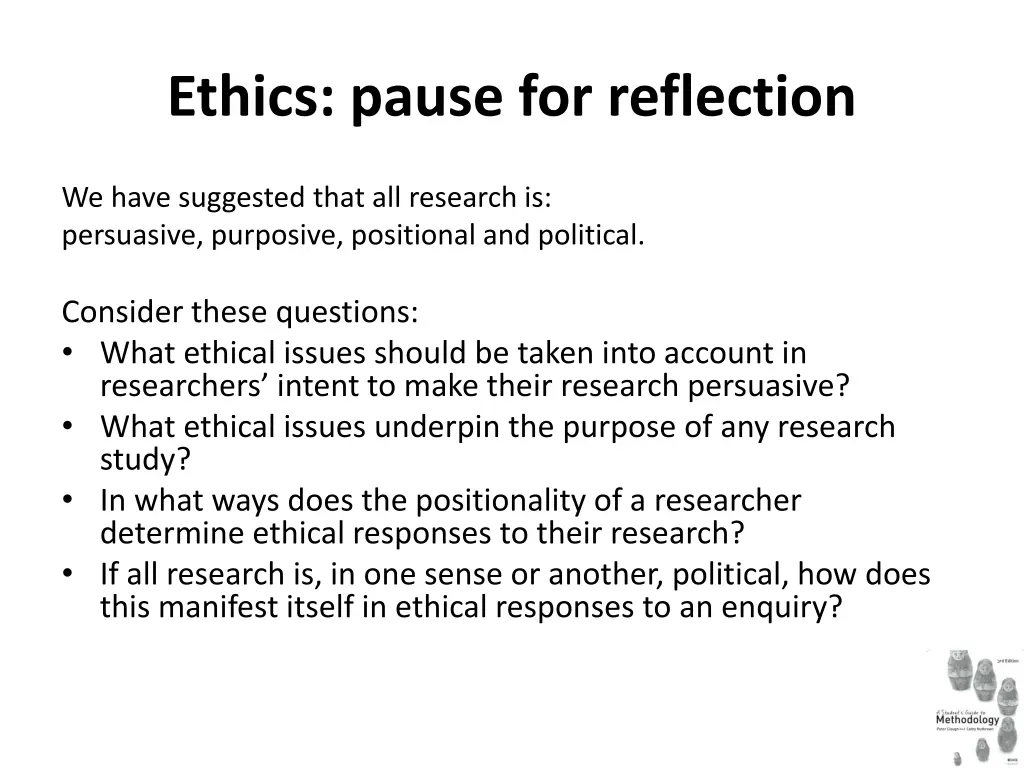 ethics pause for reflection