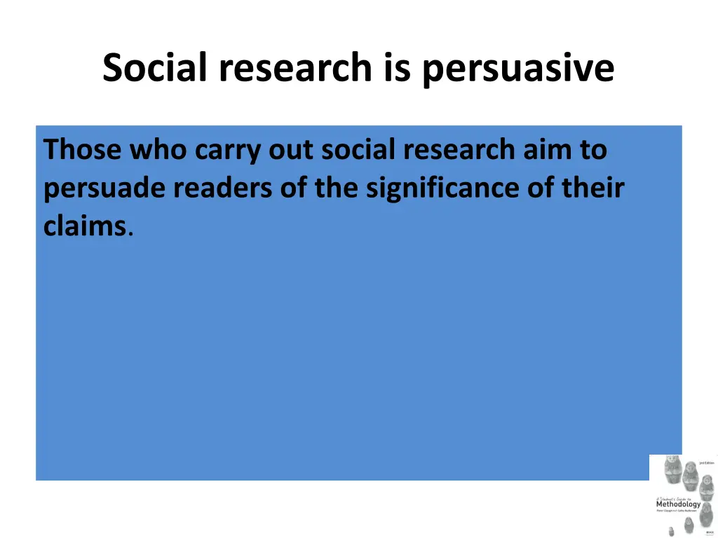 social research is persuasive
