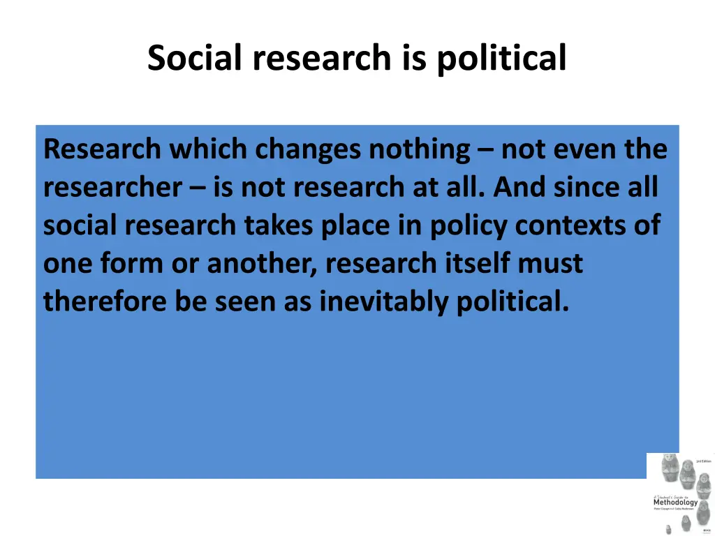 social research is political