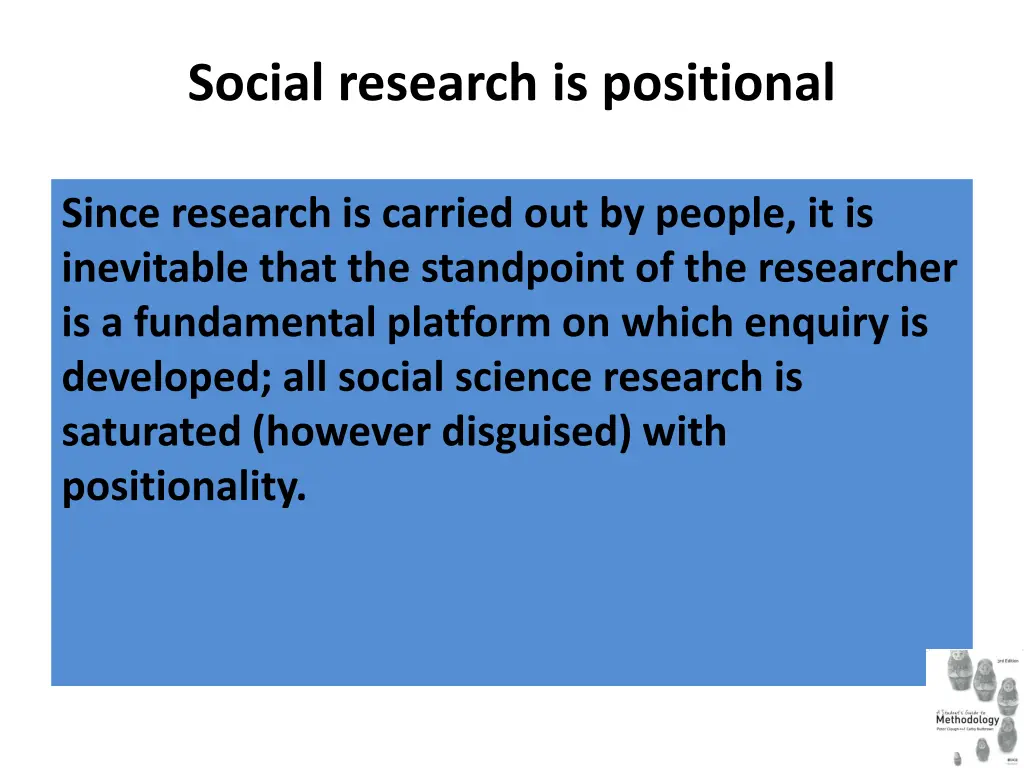 social research is positional