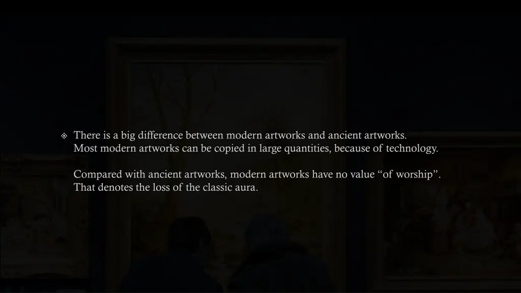 there is a big difference between modern artworks