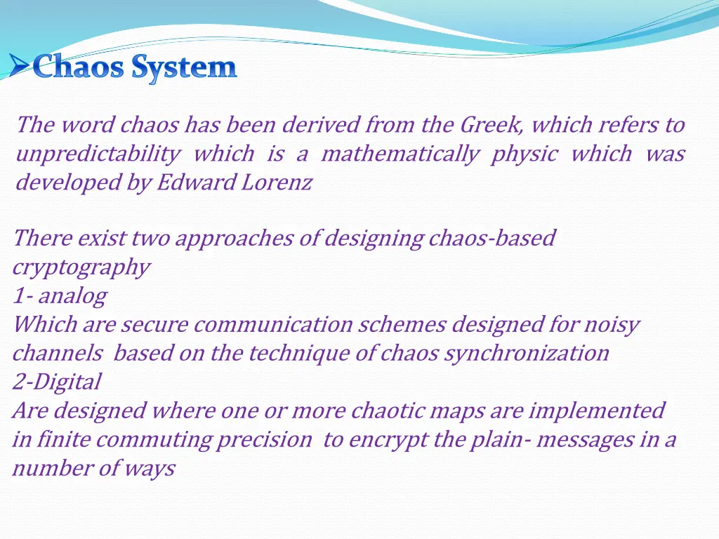 chaos system