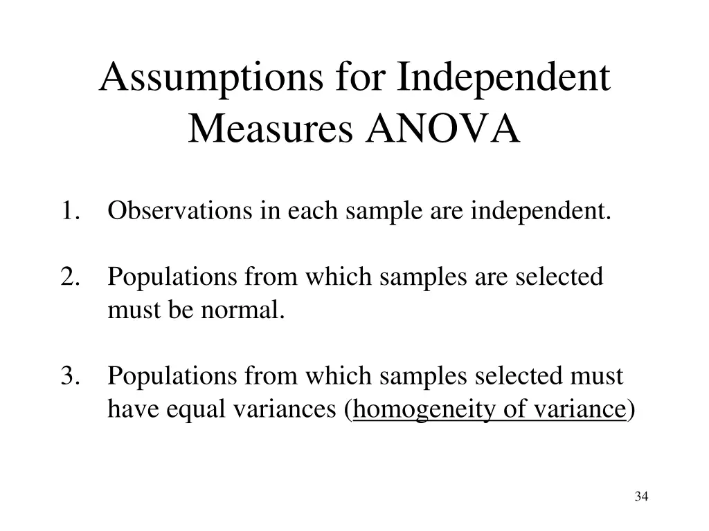 assumptions for independent measures anova