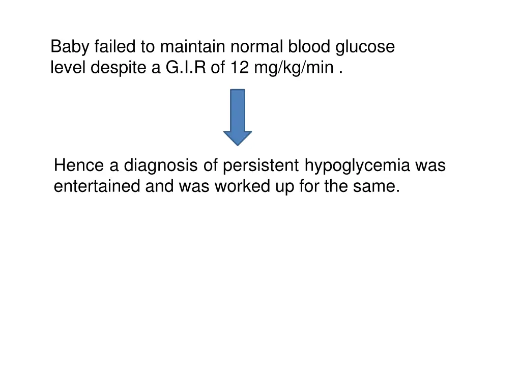 baby failed to maintain normal blood glucose
