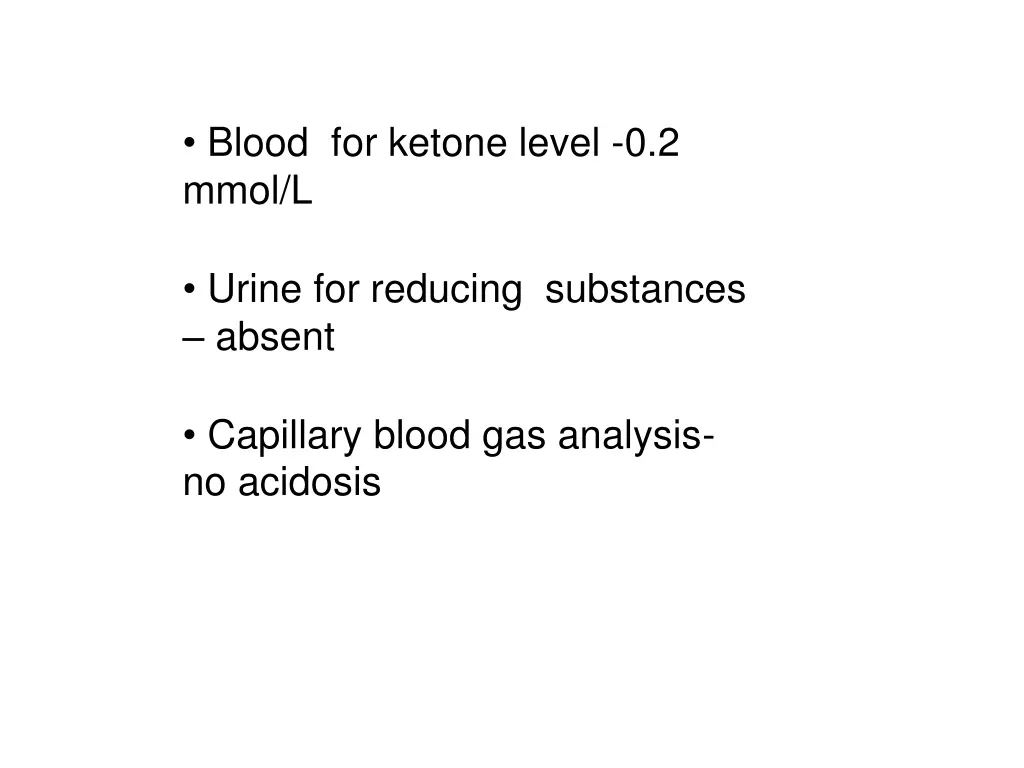 blood for ketone level 0 2 mmol l