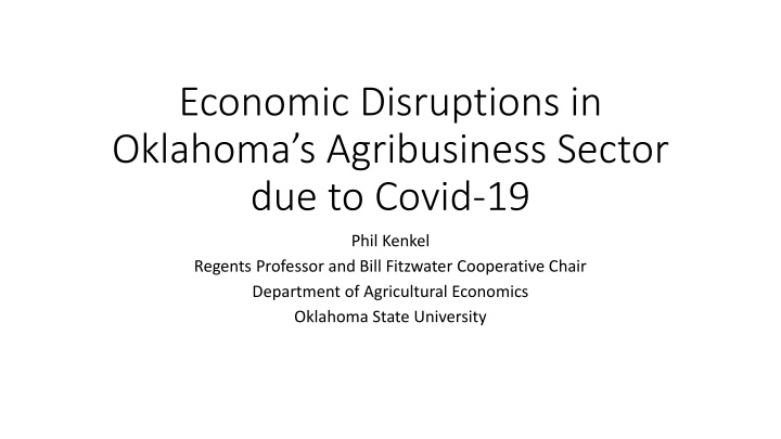 economic disruptions in oklahoma s agribusiness