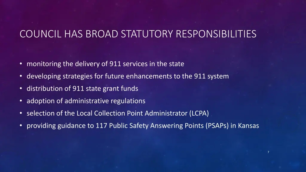 council has broad statutory responsibilities