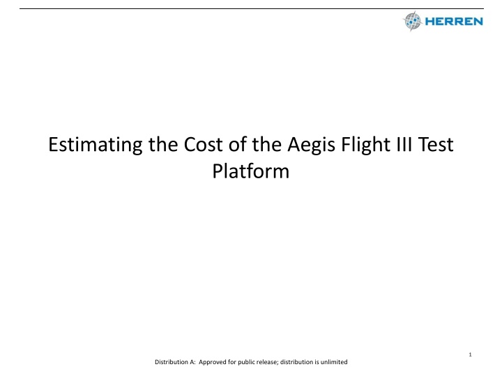 estimating the cost of the aegis flight iii test