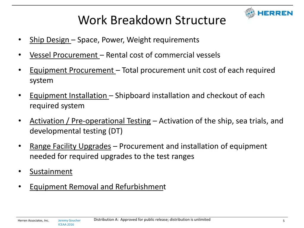 work breakdown structure