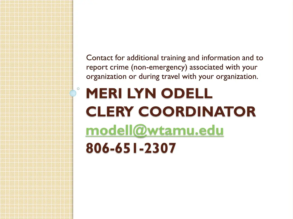 contact for additional training and information