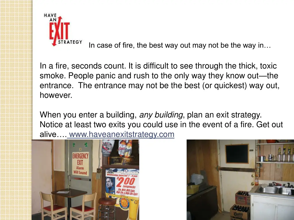 in case of fire the best