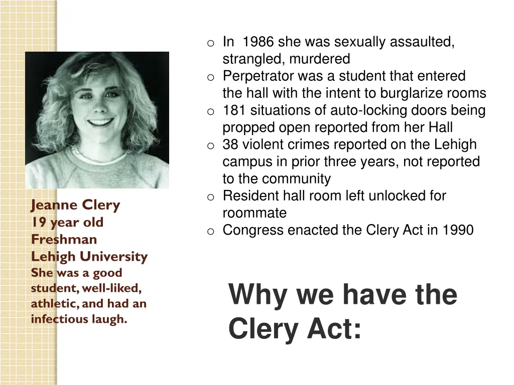 o in 1986 she was sexually assaulted strangled