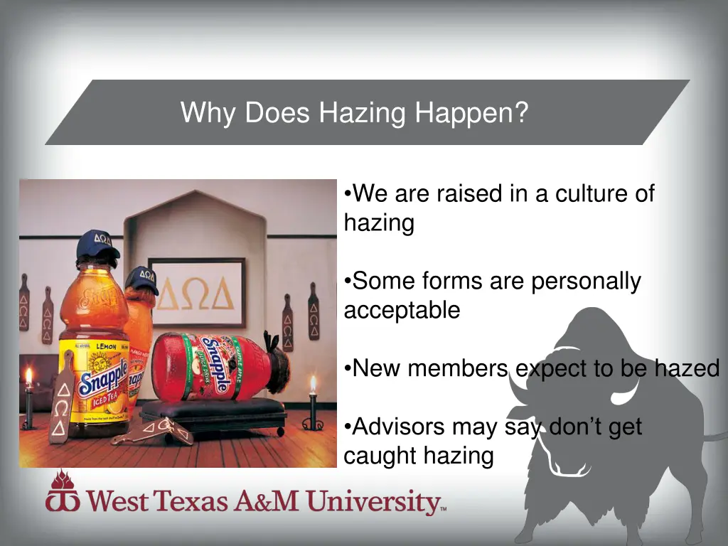 why does hazing happen