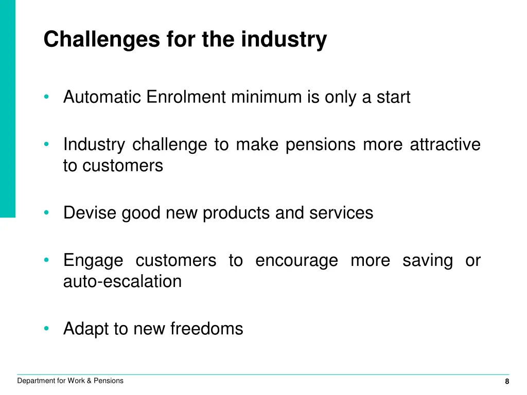 challenges for the industry