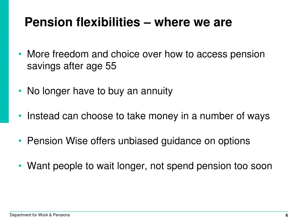 pension flexibilities where we are