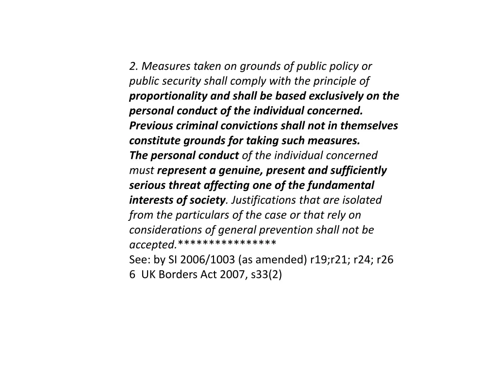 2 measures taken on grounds of public policy
