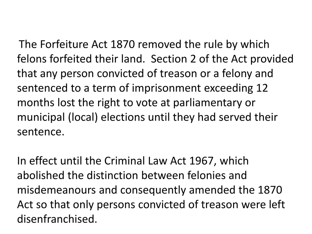 the forfeiture act 1870 removed the rule by which