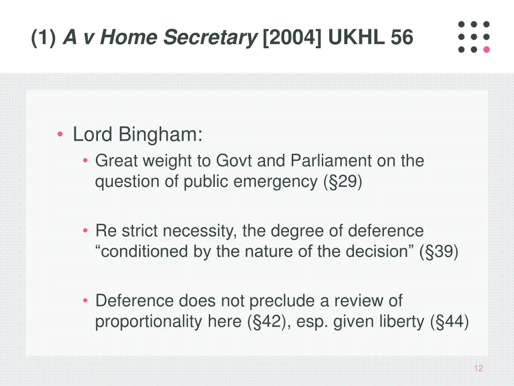 1 a v home secretary 2004 ukhl 56 2