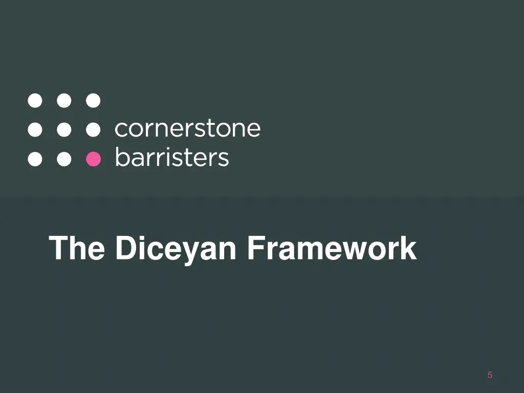 the diceyan framework