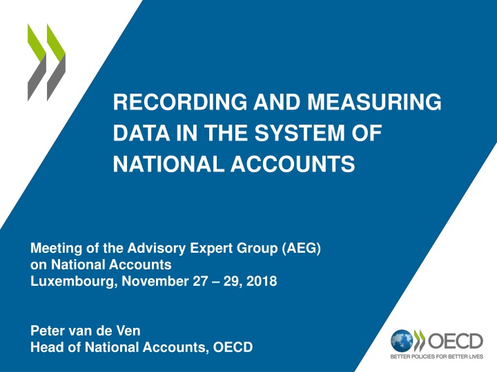 recording and measuring data in the system