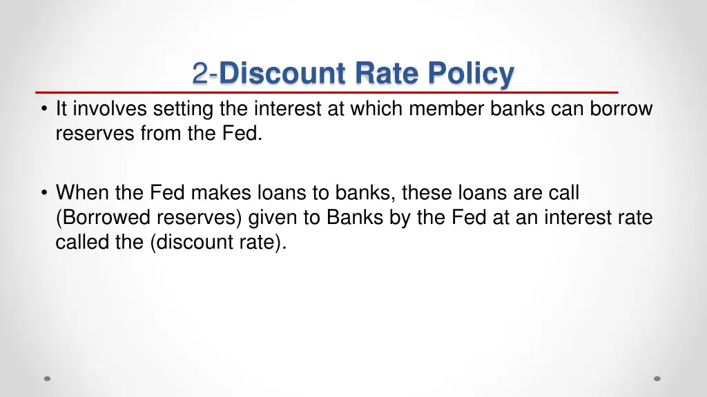 2 discount rate policy it involves setting