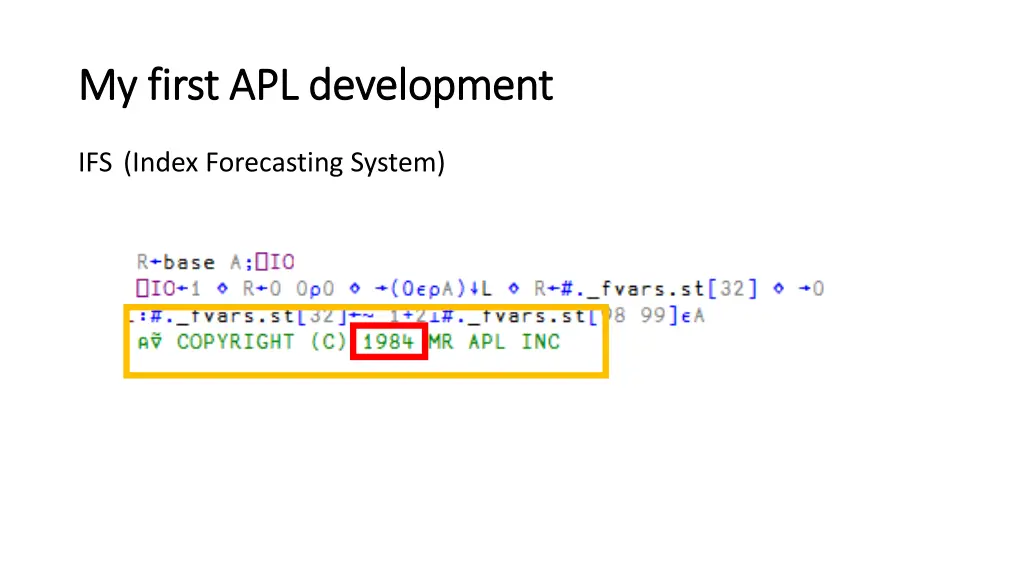 my my first first apl development apl development