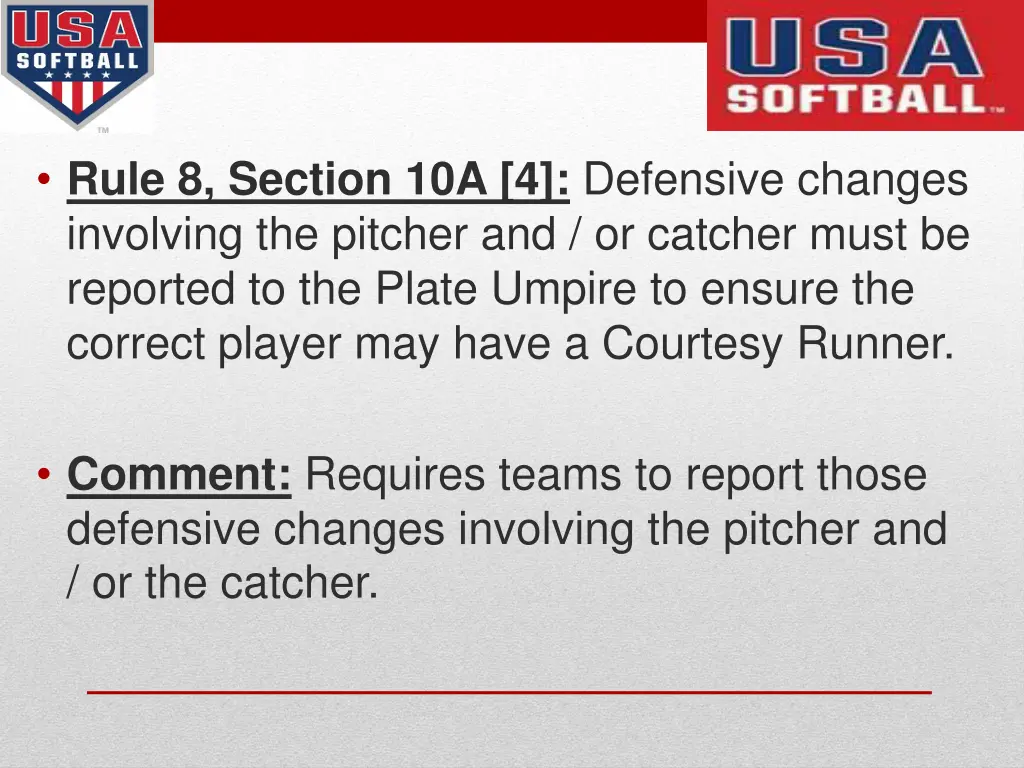 rule 8 section 10a 4 defensive changes involving