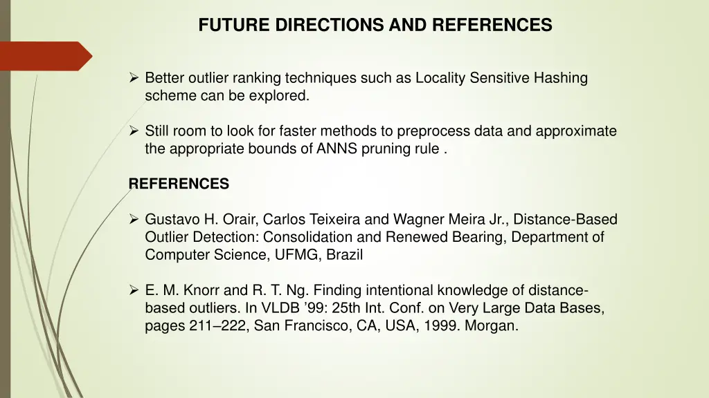 future directions and references