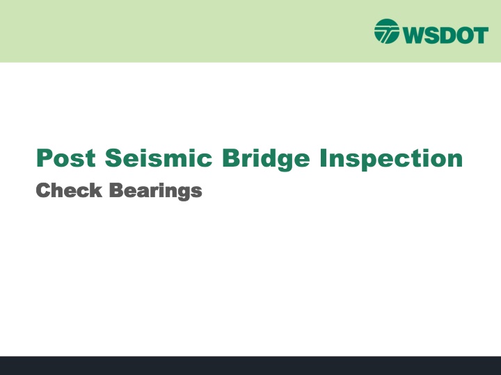 post seismic bridge inspection check bearings