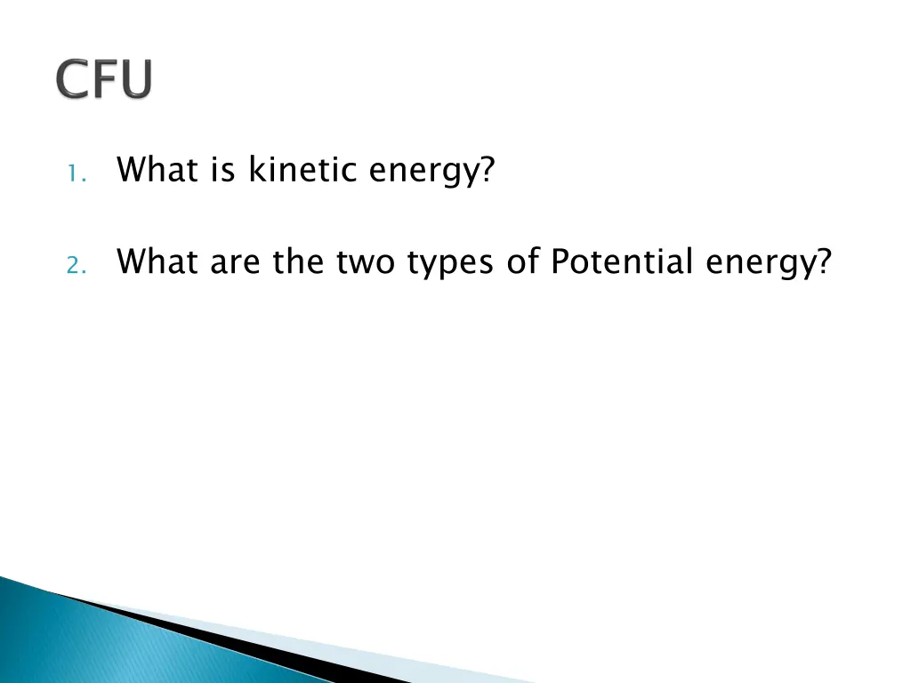 1 what is kinetic energy