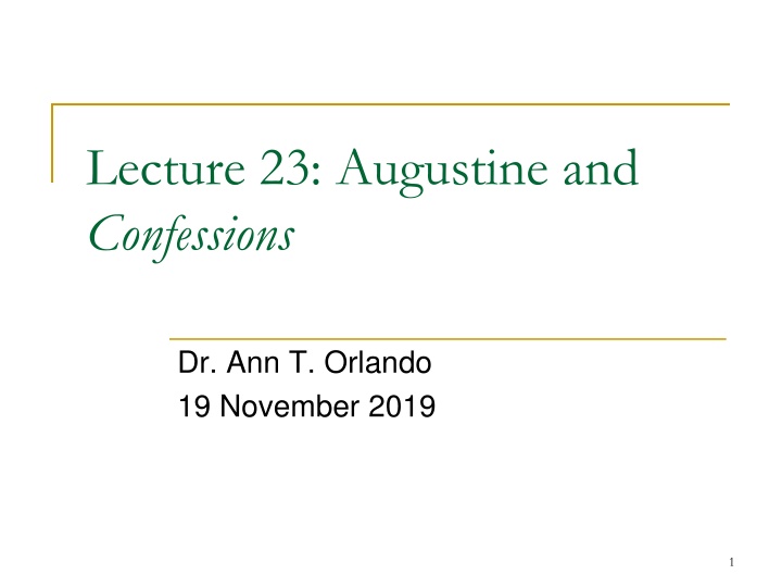 lecture 23 augustine and confessions