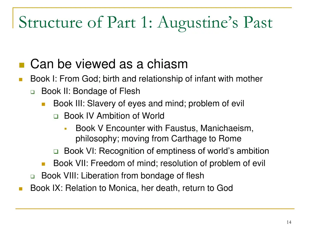 structure of part 1 augustine s past