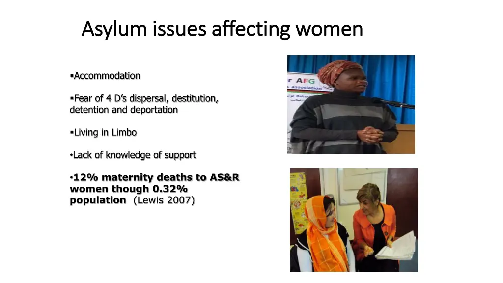 asylum issues affecting women asylum issues