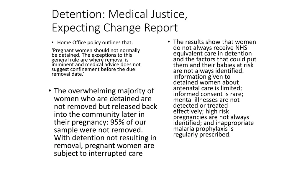 detention medical justice expecting change report