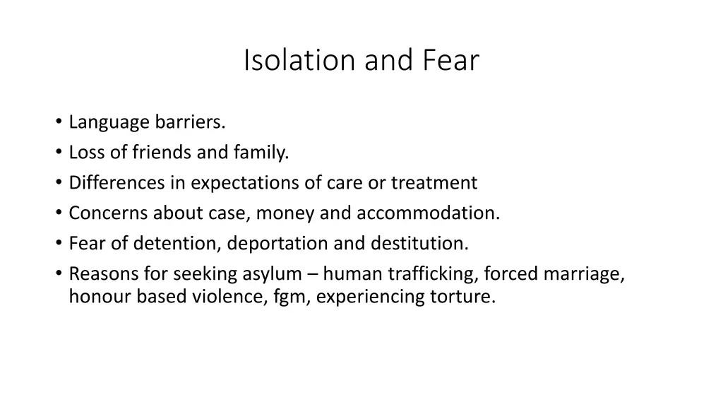 isolation and fear