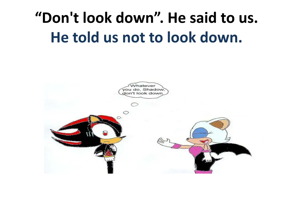 don t look down he said to us he told