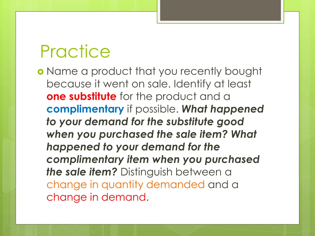 practice name a product that you recently bought