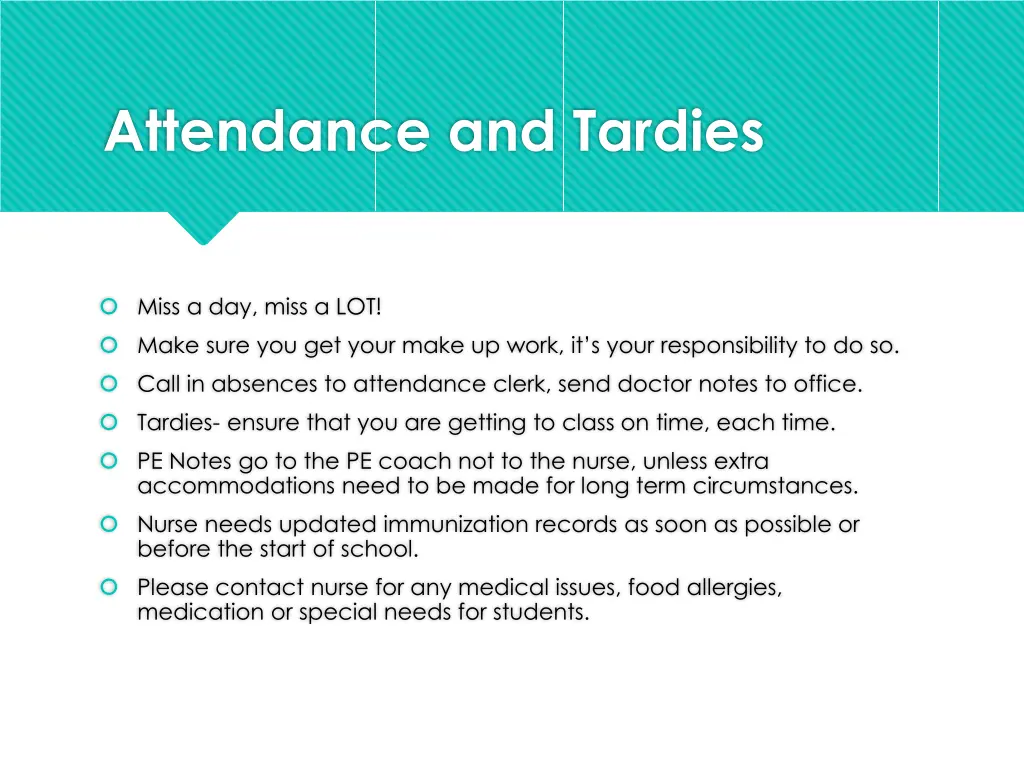 attendance and tardies