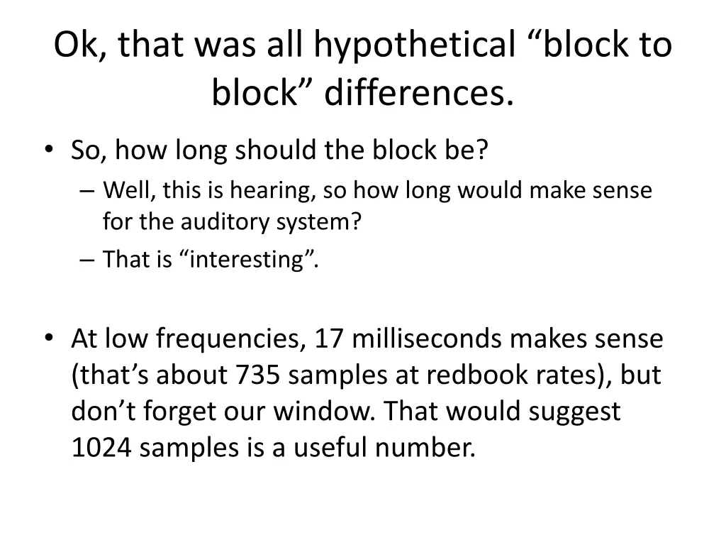 ok that was all hypothetical block to block