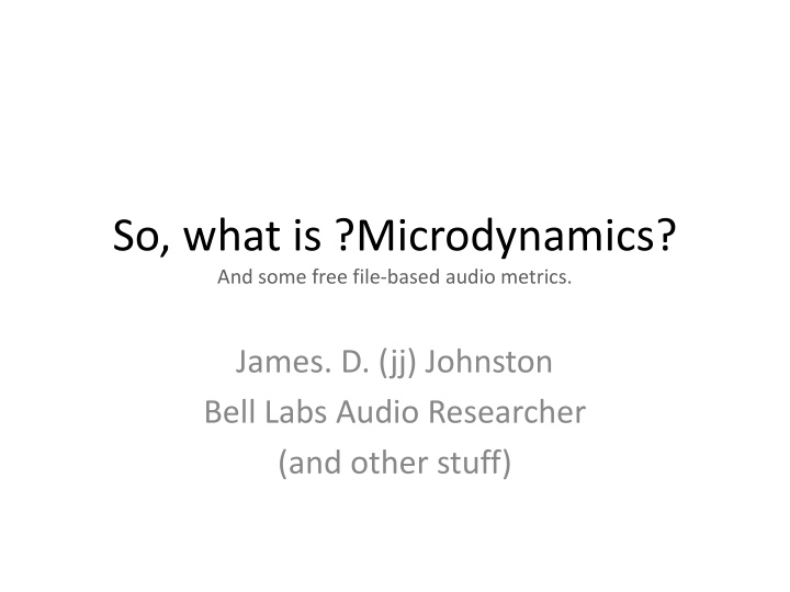 so what is microdynamics and some free file based