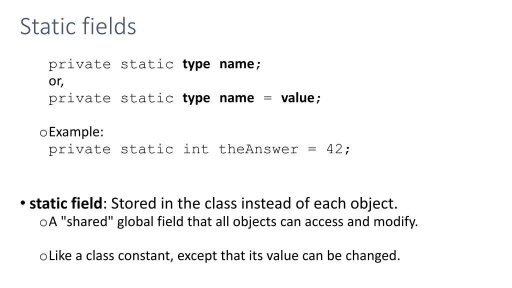 static fields