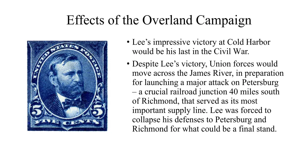 effects of the overland campaign
