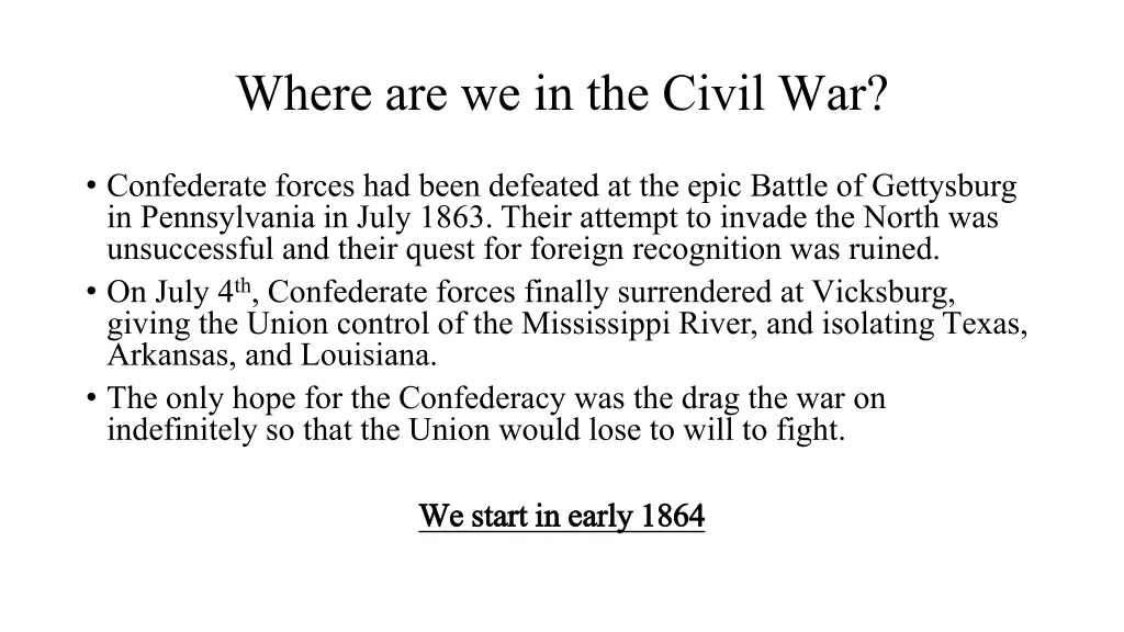 where are we in the civil war