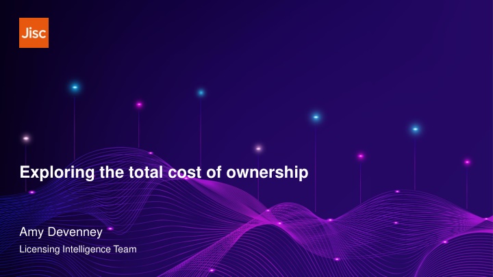 exploring the total cost of ownership